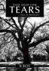 Too Deep for Tears : ...Yen in Memory - eBook