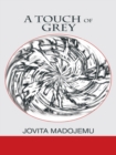 A Touch of Grey - eBook