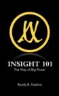 Insight 101 : The Way of Big Power - Book