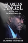 Guardian Angel : Volume Two: the Moshi Conspiracy - eBook