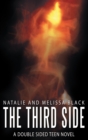 The Third Side : A Double Sided Teen Novel - eBook