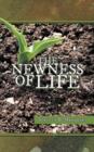 The Newness of Life - Book