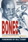 Bones : The Life and Times of Harrison Dillard - Book