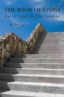 The Book of Stone : For a Light to the Gentiles - Book