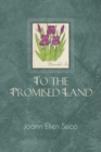 To the Promised Land : 7 - Book