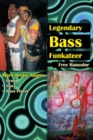 Legendary Bass Funkateer - eBook