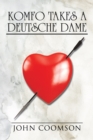 Komfo Takes a Deutsche Dame - eBook