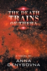 The Death Trains of Thera - eBook