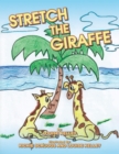 Stretch the Giraffe - eBook