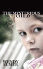 The Mysterious Child - eBook