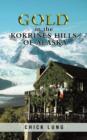 Gold in the Kokrines Hills of Alaska - Book