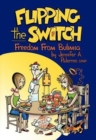 Flipping the Switch : Freedom from Bulimia - Book