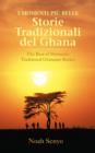 I Momenti Piu Belli : Storie Tradizionali Del Ghana: The Best of Moments: Traditional Ghanaian Stories - Book