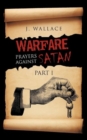 Warfare Prayers Against Satan : Part I - Book