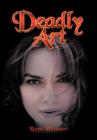 Deadly Art - Book