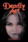 Deadly Art - Book