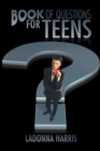 Book of Questions for Teens - eBook