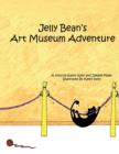 Jelly Bean's Art Museum Adventure - Book
