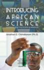 Introducing African Science : Systematic and Philosophical Approach - Book