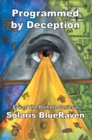 Programmed by Deception : Eye of the Remote Series Ii - eBook
