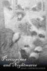 Porcupines and Nightmares - Book