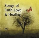 Songs of Faith, Love & Healing - Book