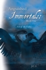 Anguished Immortals: Book One : Acts of the Fallen - eBook