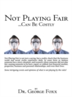Not Playing Fair ... Can Be Costly - eBook
