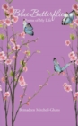 Blue Butterflies : Poems of My Life - eBook