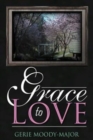 Grace to Love - Book