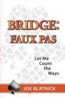 Bridge : Faux Pas: Let Me Count the Ways - Book