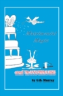 Matrimonial Magic and Mayonnaise - eBook