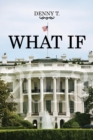 What If : What If Obama Were White, What If Romney Were Black - eBook