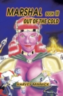 Marshal Book Iii : Out of the Cold - eBook