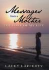 Messages from a Mother : The Love of My Life - Book