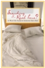 Searching for Real Love? : It Won'T Be Found in Someone Else'S Bed - eBook