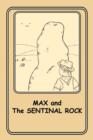 MAX and the SENTINEL ROCK - Book