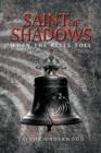 Saint of Shadows : When the Bells Toll - Book