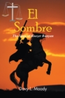 El Sombre : The Saga of Boozer Runyan - eBook