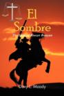 El Sombre : The Saga of Boozer Runyan - Book