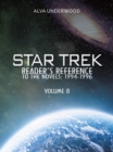 Star Trek Reader'S Reference to the Novels: 1994-1996 : Volume 8 - eBook