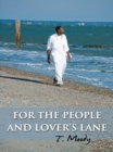 For the People and Lover's Lane - eBook