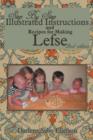 Step-By-Step Illustrated Instructions and Recipes for Making Lefse - Book