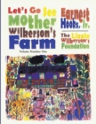 Let's Go See Mother Wilkerson's Farm : Volume 2 - eBook