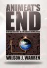 Animeat's End : A Future History of the End of Animal Meat - Book