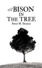 A Bison In The Tree - Book