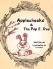 Applecheeks & The Pop E. Tree - Book