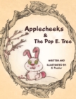 Applecheeks & the Pop E. Tree - eBook