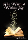 The Wizard Within Me - eBook