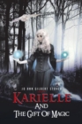 Karielle and the Gift of Magic - eBook